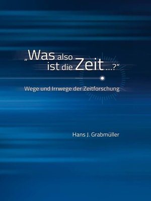 cover image of "Was also ist die Zeit ...?"